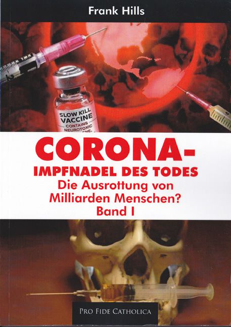 Corona-Impfnadel des Todes, Bd. 1 Frank Hills