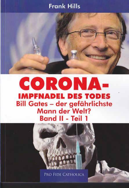 Corona-Impfnadel des Todes, Bd. 2, Tl. 1 Frank Hills