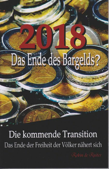 2018 - Das Ende des Bargelds de Ruiter, Robin