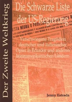 Die Schwarze Liste der US-Regierung Jenny Estrada